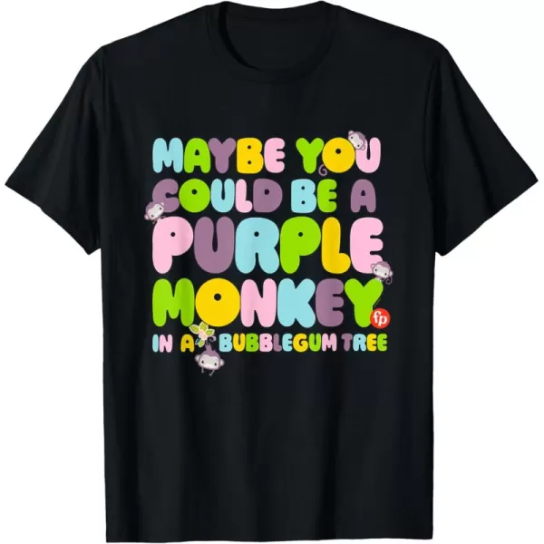 FisherPrice Purple Monkey  Maybe You Could Be TShirtBlack