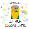 imageEureka Crayola Let Your Colors Shine Classroom Bulletin Board Set for Teachers 24 Pieces