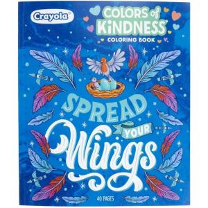 imageCrayola Colors of Kindness Adult Coloring Book 40pgs Adult Coloring Pages Stress Relief Activity Gift for Teens ampamp Adults 9Colors of Kindness