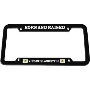 imageSpeedy Pros Born and Raised Virgin Island Style Zinc Metal License Plate Frame Car Auto Tag Holder  Black 4 Holes