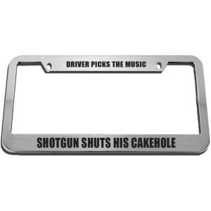 imageSpeedy Pros Driver Picks The Music Shotgun Shuts His Cakehole License Plate Frame Tag Holder