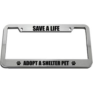 imageSpeedy Pros Save A Life Adopt A Shelter Pet Zinc Metal License Plate Frame Car Auto Tag Holder  Chrome 2 Holes
